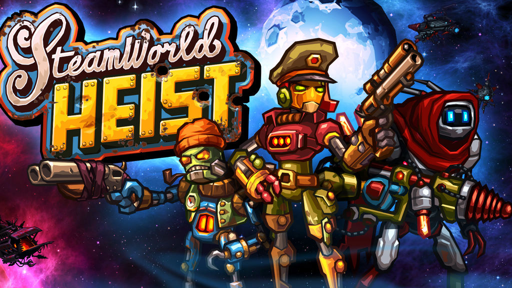 SteamWorld Heist: Ultimate Edition