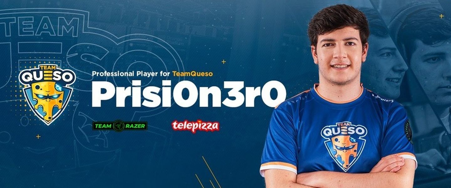 Prisi0n3r0 es jugador de Team Queso