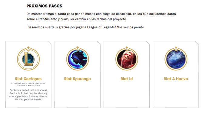Equipo de rioters encargados de comunicar los cambios
