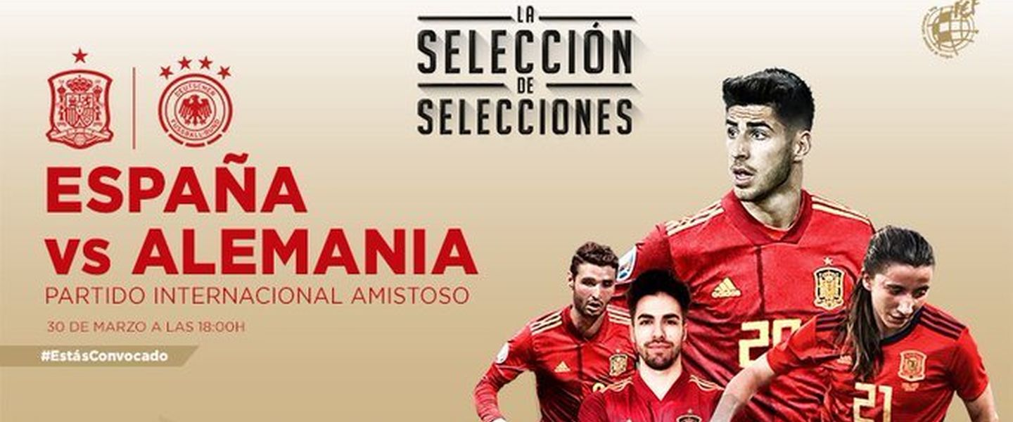 El amistoso entre España y Alemania se jugará en FIFA