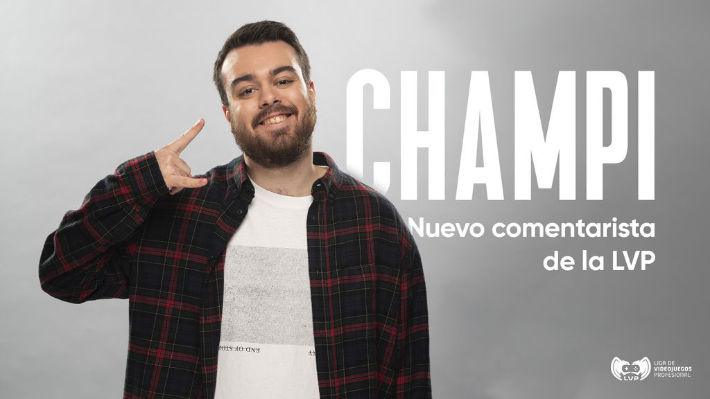 (Jugador + streamer) Champi - Comentarista de LVP