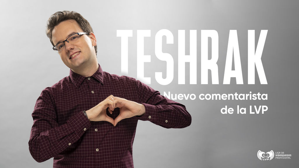 (caster) Teshrak - Comentarista y analista de LVP