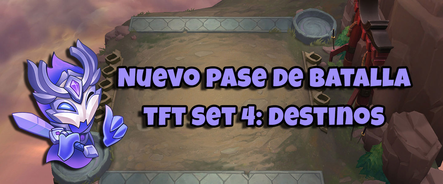 Novedades pase de batalla set 4: Destinos