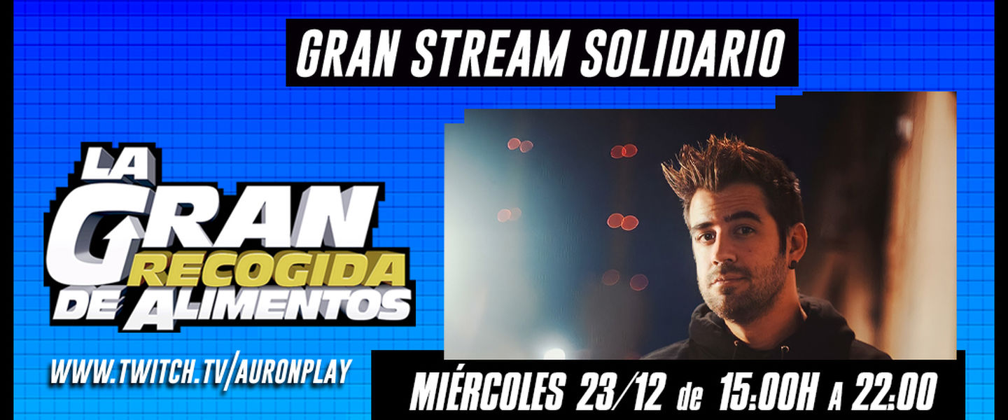 Stream solidario Auronplay