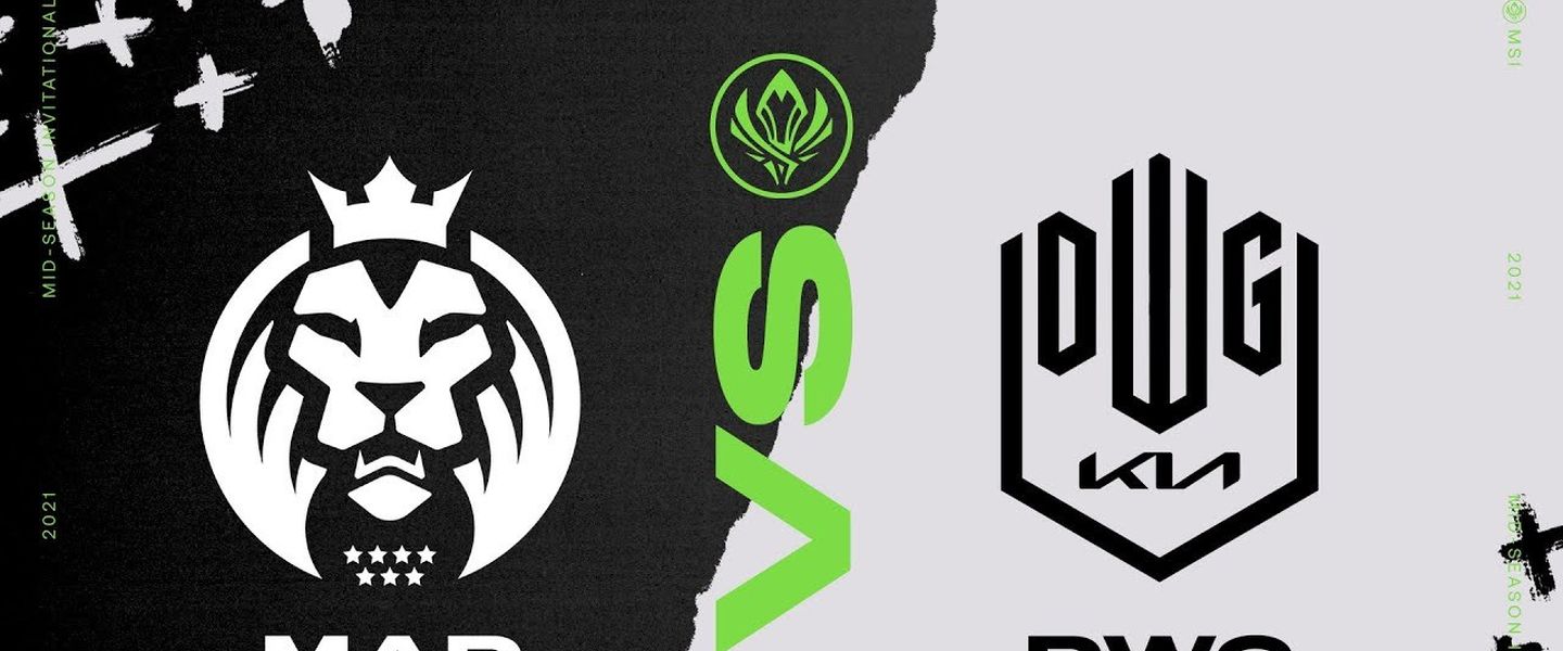 MAD vs DWG en el MSI 2021