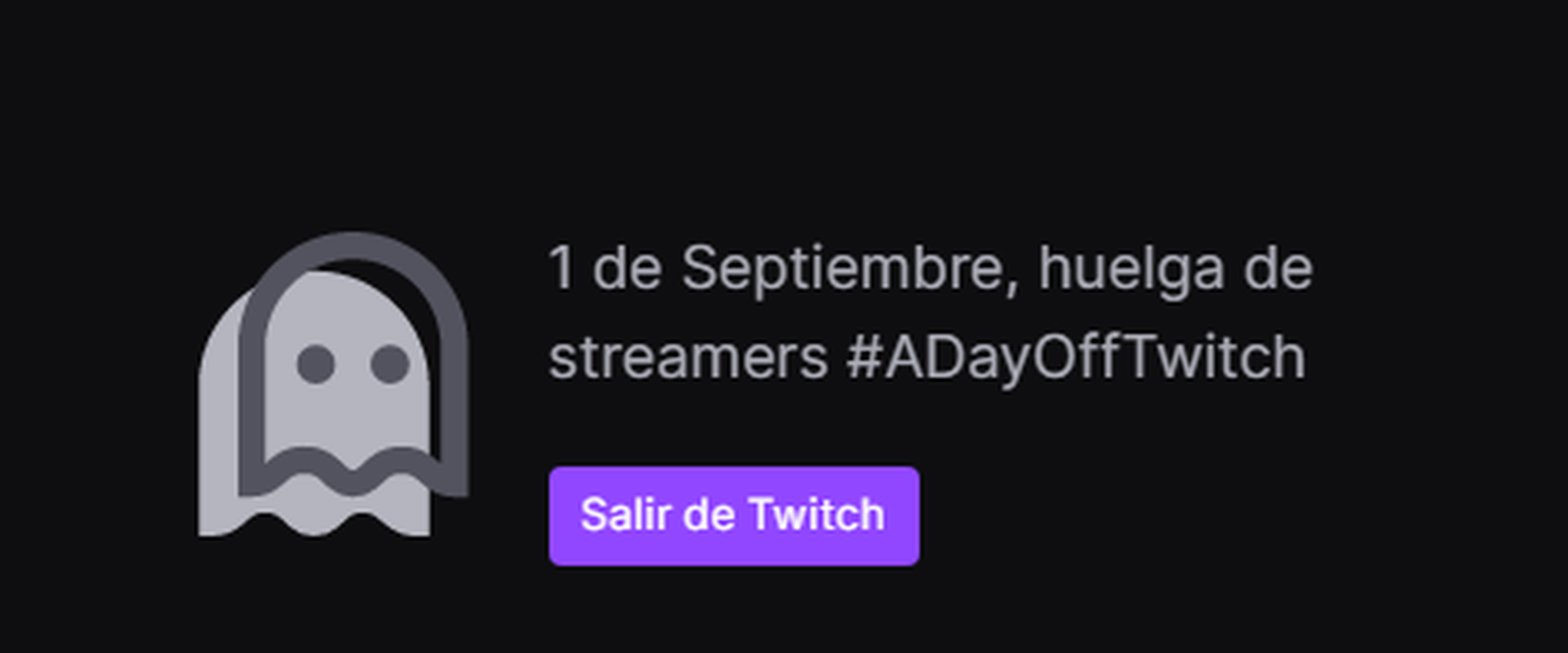 El mensaje de no emitir en Twitch y salir de la plataforma el 1 de septiembre