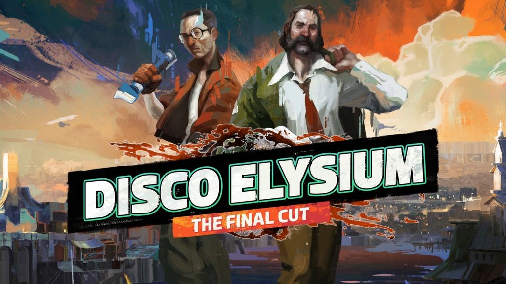Disco Elysium: The Final Cut