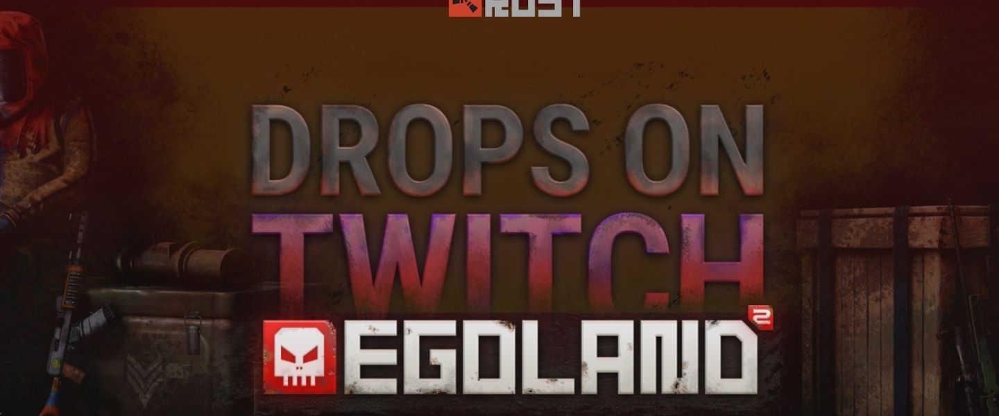 EGOLAND 2 y drops en Twitch