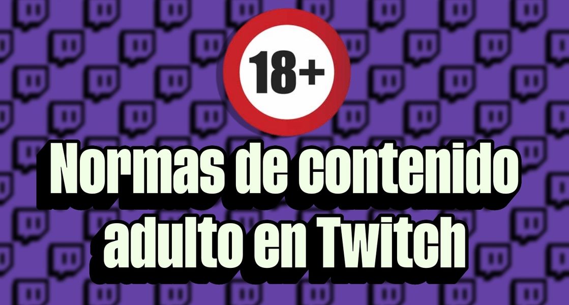 Contenido adulto en Twitch: ¿cada vez más cerca?