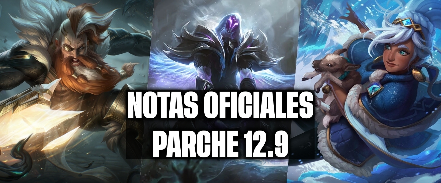 Parche 12.9 de LoL: todos los cambios confirmados