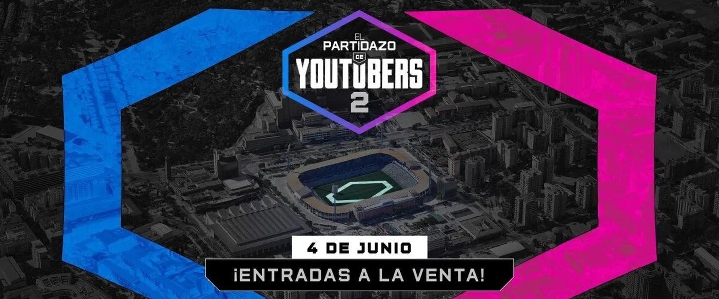 El Partidazo de Youtubers 2: entrada ya a la venta