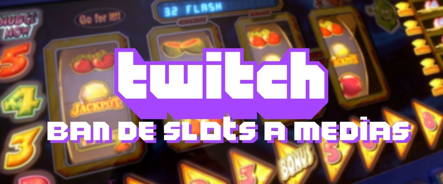 Twitch y lo slots