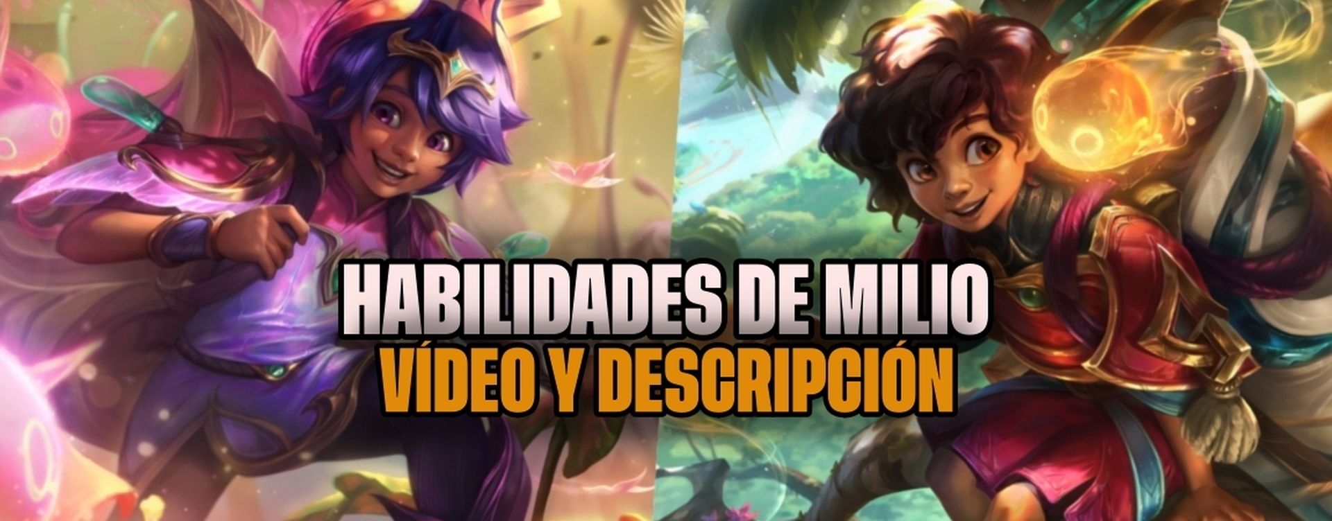 Milio habilidades y diseño del campeón