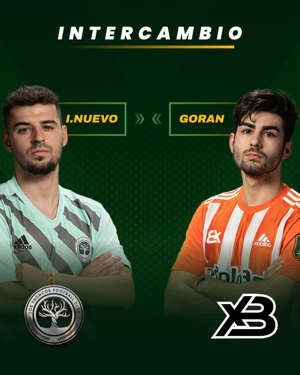 I. Nuevo (Los Troncos FC) por Goran (XBUYER)