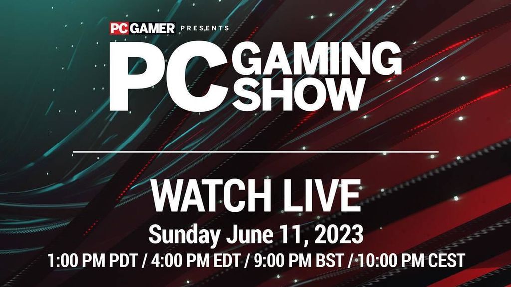 PC Gaming Show - 11 de junio a las 22:00h española