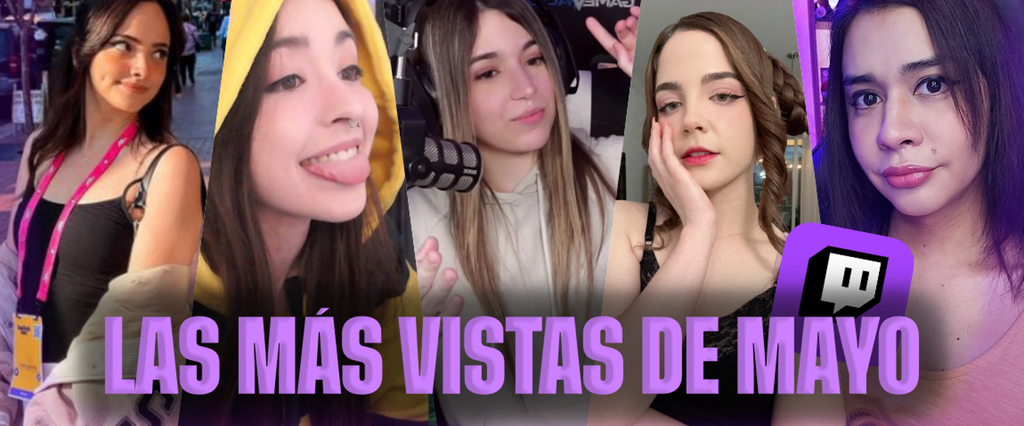 Audiencias mayo: las streamers hispanas más vistas de Twitch