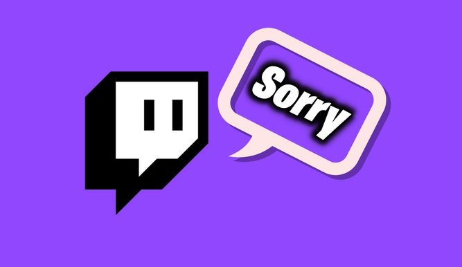 Twitch pide perdón