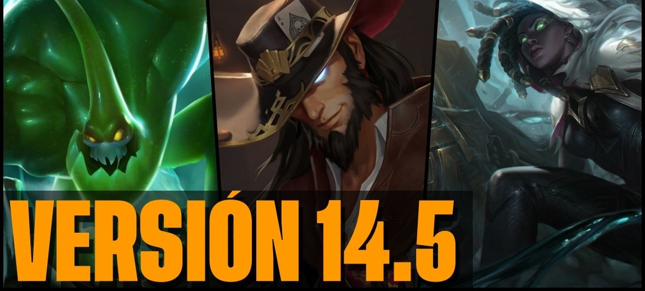 Cambios en la versión 14.5 de LoL