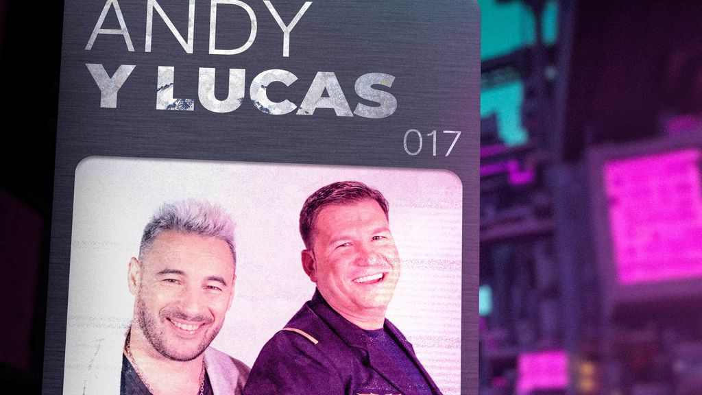 Andy y Lucas (podrían particiar, o ser fake)